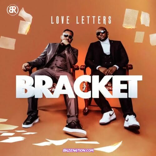 Bracket – Love Letters Download Album