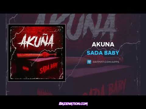 Sada Baby - AKUNA Mp3 Download