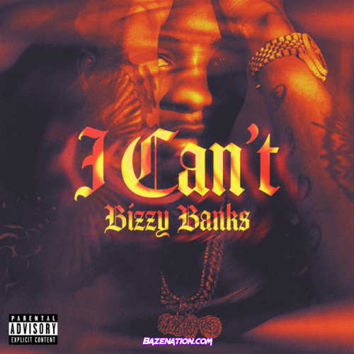 Bizzy Banks – I Can't Mp3 Download