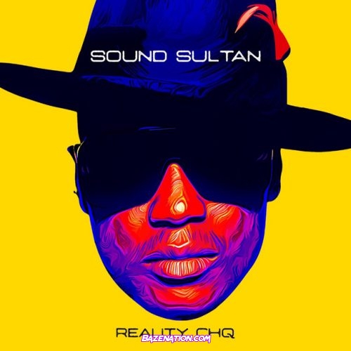 Sound Sultan – Siren (feat. 2Baba) Mp3 Download