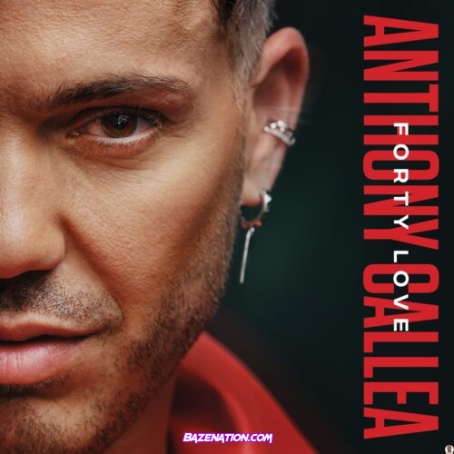 Anthony Callea – Forty love Download Album