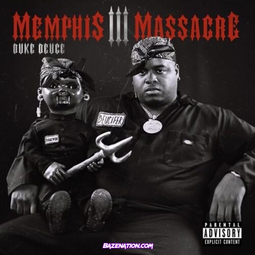 Duke Deuce – Memphis Massacre 3 Download Album