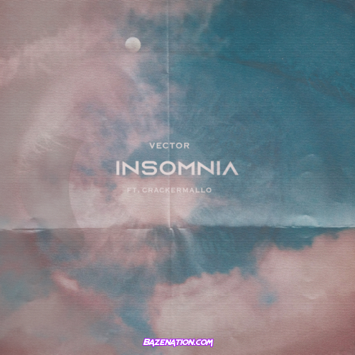 Vector – Insomnia (feat. Cracker Mallo) Mp3 Download