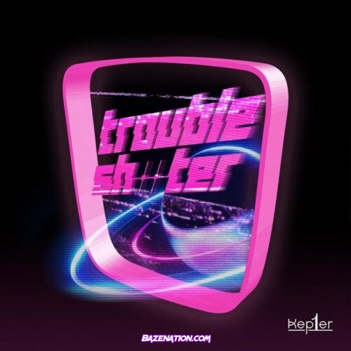 Kep1er – TROUBLESHOOTER Download EP