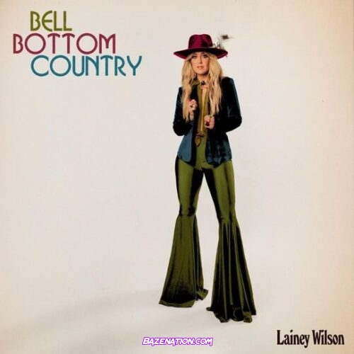 Lainey Wilson – Bell Bottom Country Download Album
