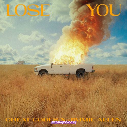 Cheat Codes & Jimmie Allen – Lose You Mp3 Download
