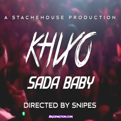 Sada Baby – Khixo Mp3 Download