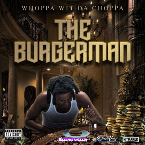 Whoppa Wit Da Choppa – Soft Spoken Mp3 Download
