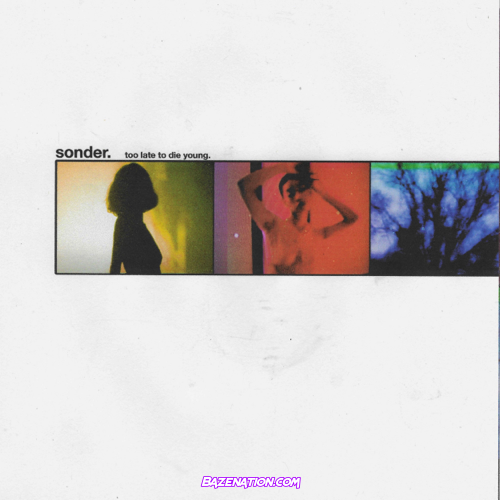 Sonder – Break You Off Mp3 Download