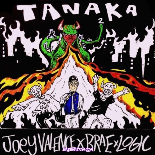 Joey Valence & Brae – TANAKA 2 (Feat. Logic) Mp3 Download