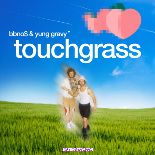 bbno$ & yung gravy – touch grass Mp3 Download