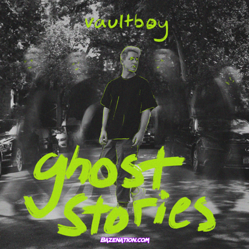 vaultboy – ghost stories Mp3 Download