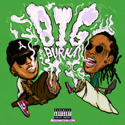 Kid Ink – Big Burna (feat. Wiz Khalifa) Mp3 Download