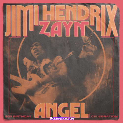 Jimi Hendrix & ZAYN – Angel Mp3 Download