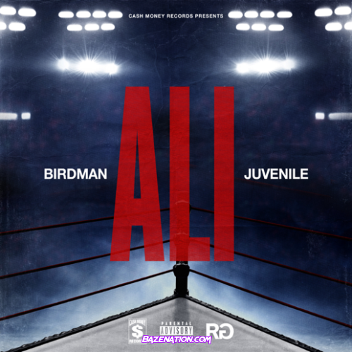 Birdman & Juvenile – Ali Mp3 Download