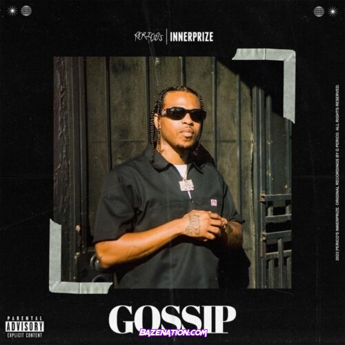 G Perico – Gossip Mp3 Download