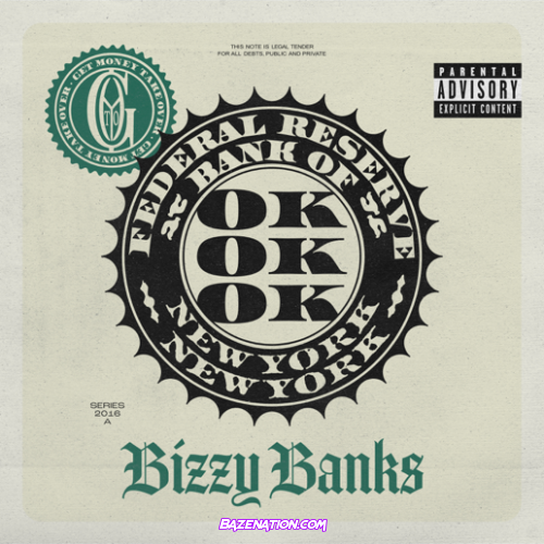 Bizzy Banks – Ok Ok Ok Mp3 Download