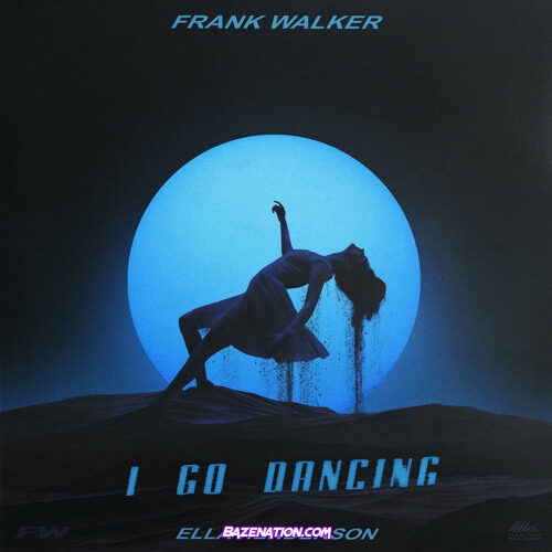 Frank Walker – I Go Dancing (feat. Ella Henderson) Mp3 Download