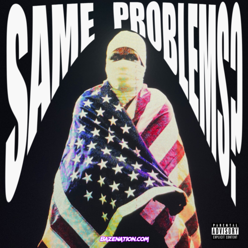 A$AP Rocky – Same Problems? Mp3 Download