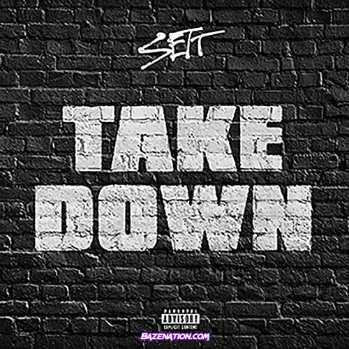 Sett – Take Down Mp3 Download