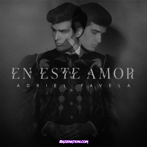 Adriel Favela – En Este Amor Mp3 Download