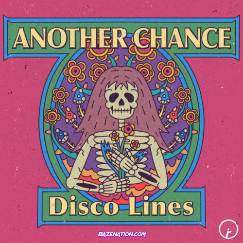 Disco Lines – Another Chance Mp3 Download