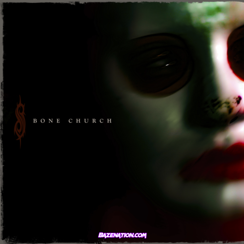 Slipknot – Bone Church Mp3 Download
