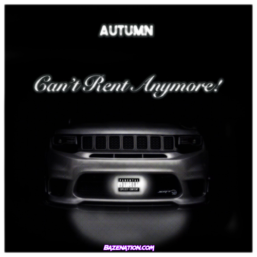 Autumn! – Can't Rent Anymore! Mp3 Download