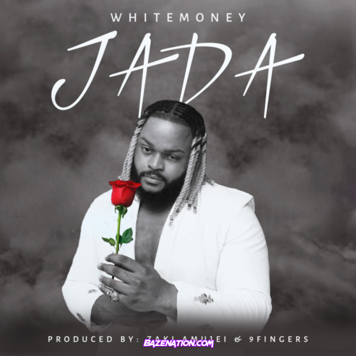 White Money – Jada Mp3 Download