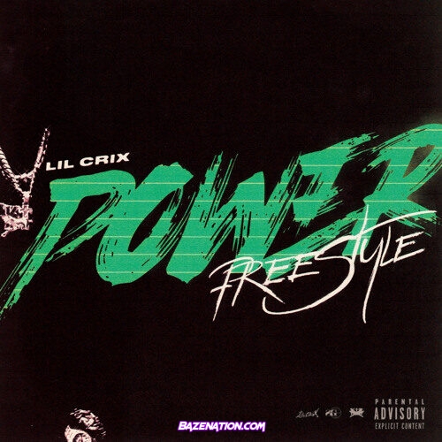 Lil Crix – Power Freestyl Mp3 Download