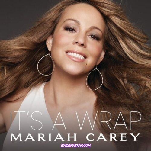 Mariah Carey – It's A Wrap Download Ep