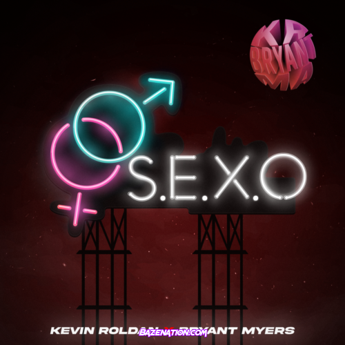 Kevin Roldán & Bryant Myers – S.E.X.O Mp3 Download