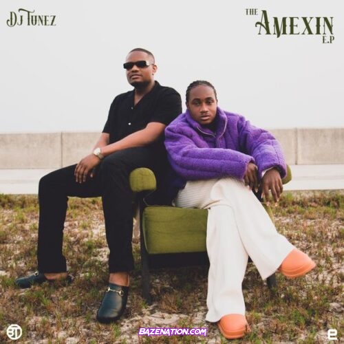 DJ Tunez – Melody (Feat. Amexind) MP3 DOWNLOAD 