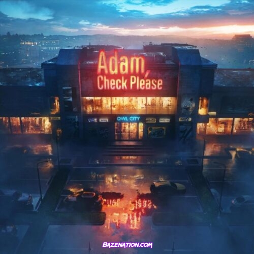  Owl City – Adam, Check Please Mp3 Download