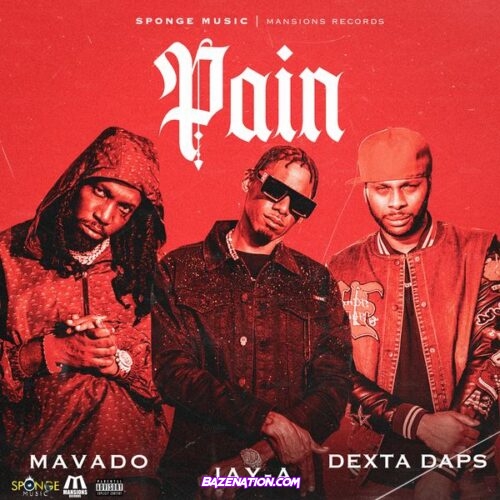 Mavado – Pain (Feat. Jay-A & Dexta Daps)