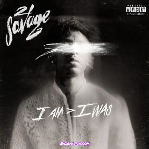 21 Savage – a lot (feat. J. Cole) Mp3 Download