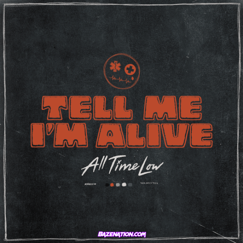 All Time Low – Tell Me I'm Alive Album Download