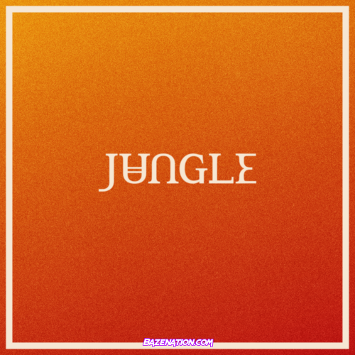 Jungle - Candle Flame (Feat. Erick The Architect) Mp3 Download