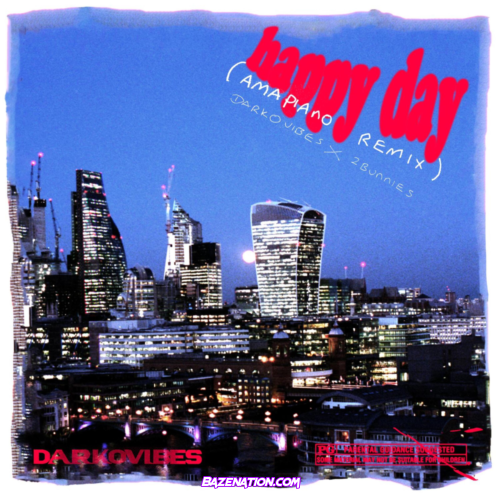 DarkoVibes – Happy Day (Amapiano Remix) Mp3 Download