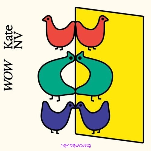Kate NV – WOW Album Download