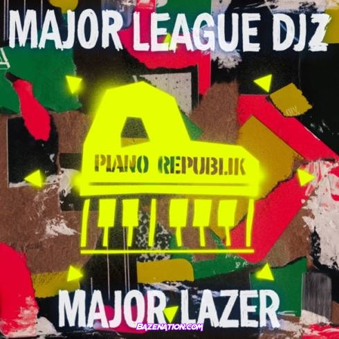 Major Lazer & Major League DJz – Piano Republik Download Album Zip