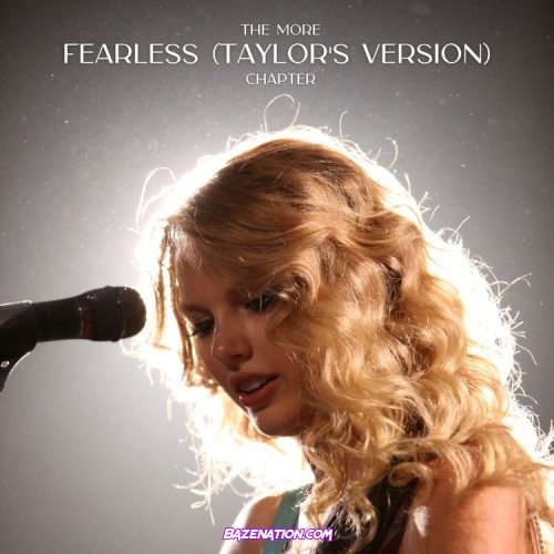 Taylor Swift - The More Fearless (Taylor’s Version) Chapter Ep Download