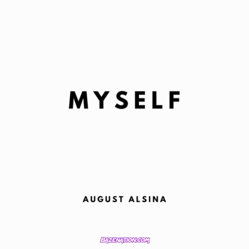 August Alsina – Never Fold Mp3 Download