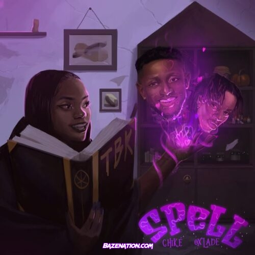 Chike – Spell (Remix) feat. Oxlade