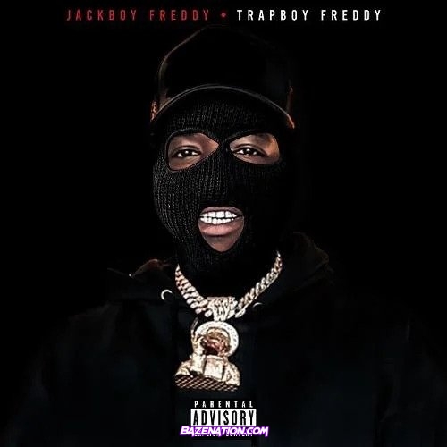 Trapboy Freddy – Finesse2tyme Back End (Freestyle) Mp3 Download