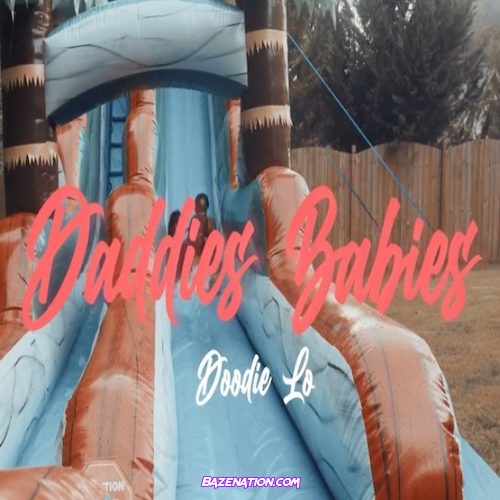 Doodie Lo – Daddies Babies Mp3 Download