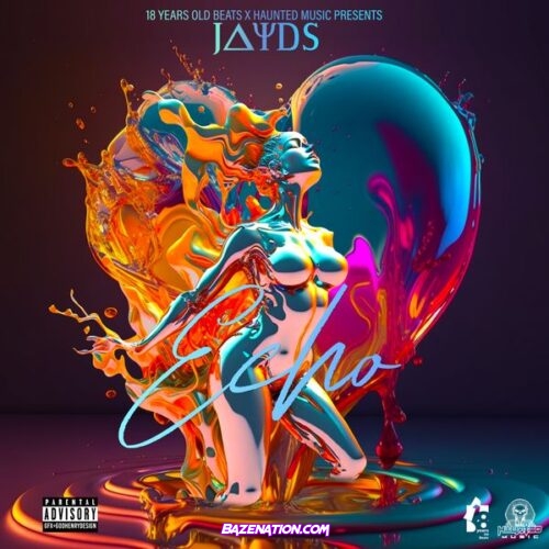 Jayds – Echo (Raw)