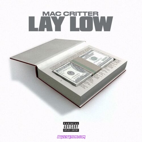 Mac Critter – Lay Low