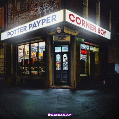 Potter Payper – Corner Boy