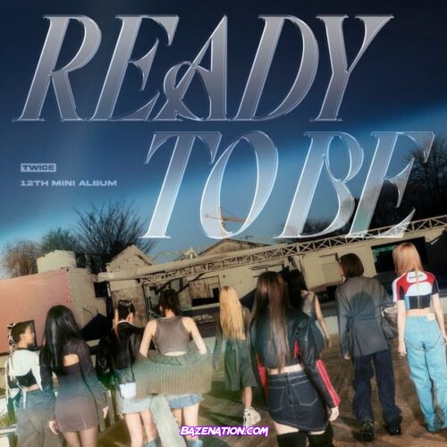 TWICE – READY TO BE Download Album Zip